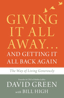 Giving It All Away...and Getting It All Back Again