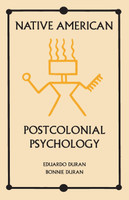 Native American Postcolonial Psychology