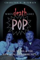 When Death Goes Pop
