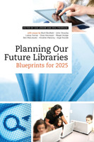 Planning Our Future Libraries