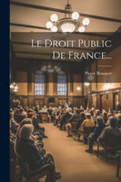 Le Droit Public De France...