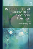 Introduccion Al Estudio De La Psicología Positiva...