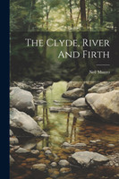 The Clyde, River And Firth