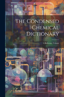 The Condensed Chemical Dictionary