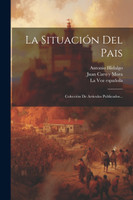 La Situación Del Pais