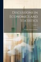 Discussions in Economics and Statistics; Volume 2