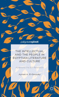 The Intellectual and the People in Egyptian Literature and Culture