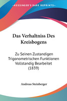 Das Verhaltniss Des Kreisbogens