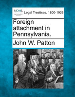 Foreign attachment in Pennsylvania.