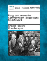 Porgy trust versus the Commonwealth