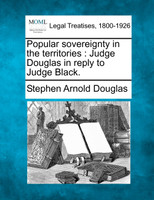 Popular sovereignty in the territories