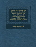 Curso De Litteratura Brazileira