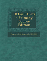 Ottsy I Dieti - Primary Source Edition