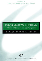 Information Alchemy