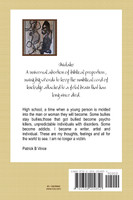 Teenage Years, Best Time of My Life. NOT!