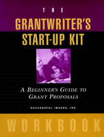 The Grantwriter's Start-Up Kit