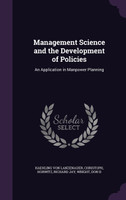 Management Science and the Development of Policies