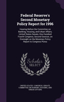 Federal Reserve's Second Monetary Policy Report for 1996