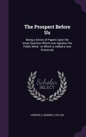 The Prospect Before Us