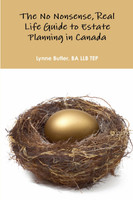 No nonsense, real life guide to estate planning in Canada