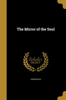 The Mirror of the Soul