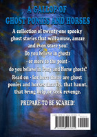 A Gallop of Ghost Ponies and Horses