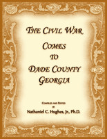 The Civil War Comes to Dade County, Georgia