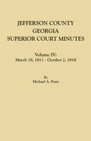 Jefferson County, Georgia, Superior Court Minutes. Volume IV