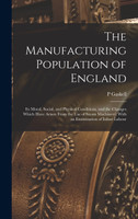 The Manufacturing Population of England