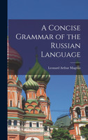 A Concise Grammar of the Russian Language