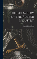 The Chemistry of the Rubber Industry