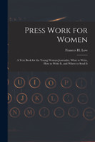 Press Work for Women