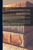 Les Industries Des Abattoirs