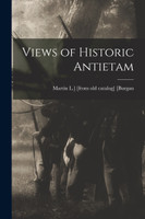 Views of Historic Antietam