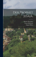 Der Prophet Jesaja.