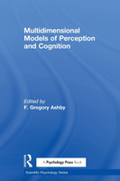 Multidimensional Models of Perception and Cognition