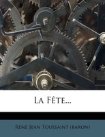 La Fête...