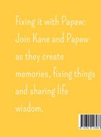 Fixing It with Papaw