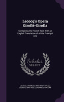 Lecocq's Opera Giroflé-Girofla