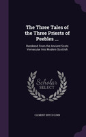 The Three Tales of the Three Priests of Peebles ...
