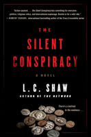Silent Conspiracy, The