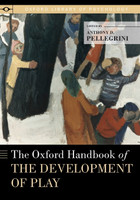 Oxford Handbook of the Development of Play