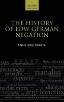 History of Low German Negation