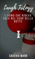 L'uomo che rideva solo nel cuor della notte
