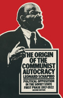 The Origin of the Communist Autocracy