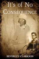 "It's Of No Consequence"