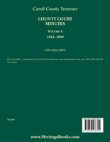 Carroll County, Tennessee County Court Minutes, Volume 4, 1843-1850
