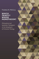 Which Trinity? Whose Monotheism?