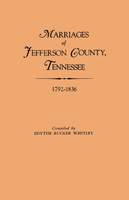 Marriages of Jefferson County, Tennessee, 1792-1836
