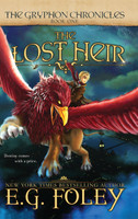 The Lost Heir (The Gryphon Chronicles, Book 1)
